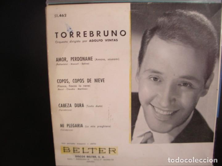 Discos de vinilo: TORREBRUNO- AMOR PERDONAME. EP. - Foto 2