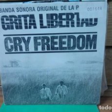 Discos de vinilo: SINGLE GRITA LIBERTAD / CRY FREEDOM. BANDA SONORA ORIGINAL DE LA PELÍCULA. Lote 262240830