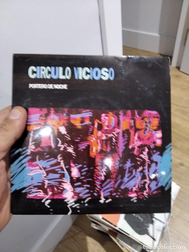 Discos de vinilo: SINGLE c&iacute;rculo vicioso portero de noche VG++ - Foto 1