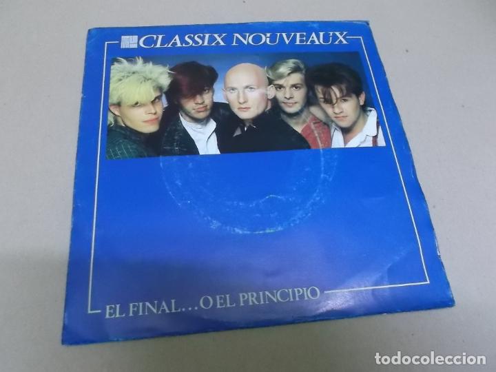 Vinyl-Schallplatten: CLASSIX NOUVEAUX (SINGLE) THE END&hellip;OR THE BEGINNING A&Ntilde;O 1982
