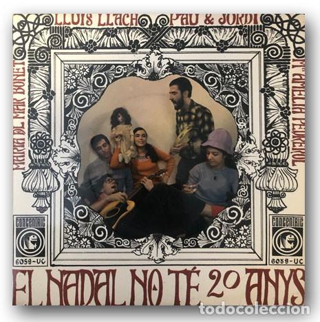 Discos de vinilo: V/A - El Nadal no te 20 Anys - Foto 1