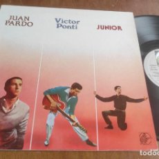 Discos de vinil: JUAN PARDO,VICTOR PONTI,JUNIOR ,-LP-Nº 37 HISTORIA DE LA MUSICA POP ESPAÑOLA-1986-. Lote 262530545