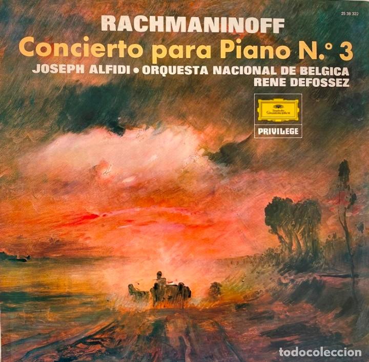Dischi in vinile: DISCO VINILO RACHMANINOFF JOSEPH ALFIDI ORQUESTA NACIONAL DE BELGICA RENE DEFOSSEZ PIANO N&ordm; 3