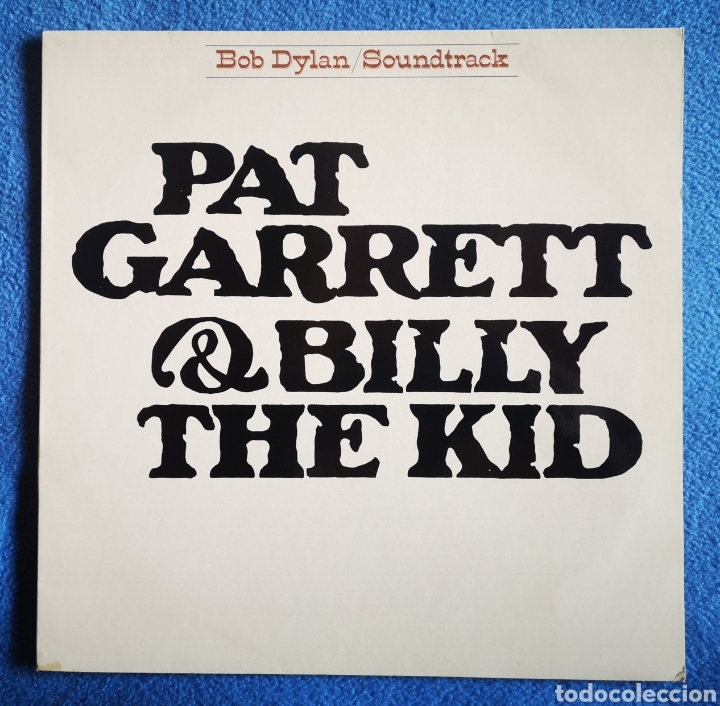 Discos de vinilo: PAT GARRETT & BILLY THE KID - BOB DYLAN - Foto 1