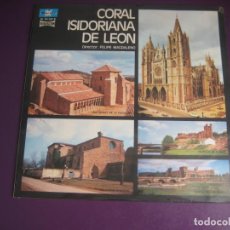 Discos de vinilo: CORAL ISIDORIANA DE LEON - LP MARFER 1977 PRECINTADO - FOLK TRADICIONAL - FELIPE MAGDALENO