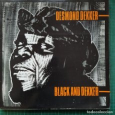 Discos de vinilo: DESMOND DEKKER - BLACK AND DEKKER (LP, ALBUM) (1980/ES). Lote 263197770