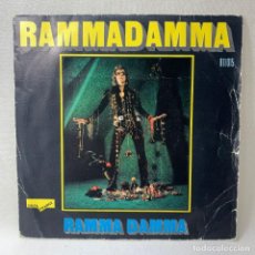 Discos de vinilo: SINGLE RAMMA DAMMA - RAMMADAMMA - FRANCIA - AÑO 1974