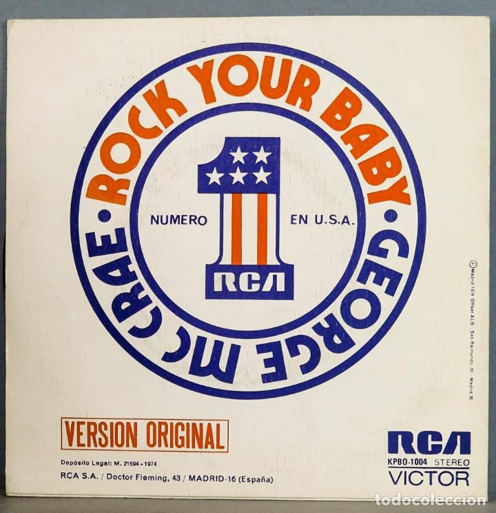Discos de vinilo: SINGLE. GEORGE McCRAE. ROCK YOUR BABY - Foto 2