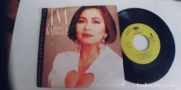 Disques de vinyle: ANA GABRIEL-SINGLE ES DEMASIADO TARDE-UNA CARA-PROMO