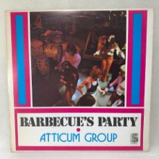 Discos de vinilo: LP - VINILO ATTICUM GROUP - BARBECUE'S PARTY - ESPAÑA - AÑO 1978. Lote 263772355