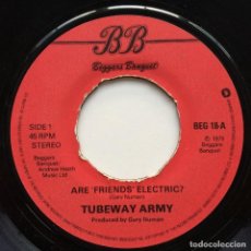 Discos de vinilo: TUBEWAY ARMY ‎– ARE 'FRIENDS' ELECTRIC? / WE ARE SO FRAGILE? UK,1979 BEGGARS BANQUET