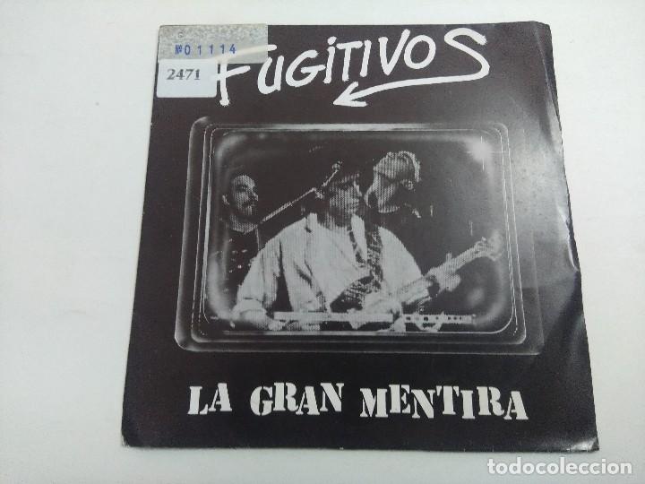 Discos de vinilo: FUGITIVOS/LA GRAN MENTIRA/SINGLE. - Foto 1