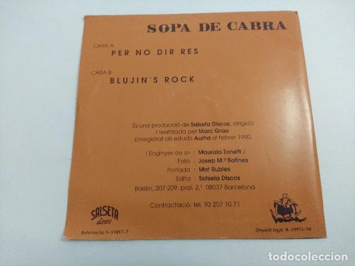 Discos de vinilo: SOPA DE CABRA/PER NO DIR RES/SINGLE + HOJA PROMO. - Foto 3