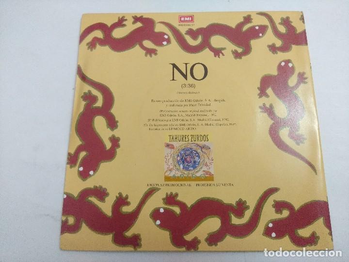 Discos de vinilo: TAHURES ZURDOS/NO/SINGLE. - Foto 3
