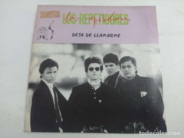 Vinyl-Schallplatten: LOS REPETIDORES/DEJA DE LLAMARME/SINGLE + HOJA PROMO.