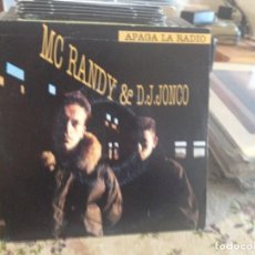 Discos de vinilo: MC RANDY & D.J. JONCO - APAGA LA RADIO SINGLE DE VINILO (HIP HOP) SPAIN 1990. M-NM. Lote 264208684