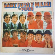 Discos de vinilo: GABY, FOFO Y MILIKI CON FOFITO
