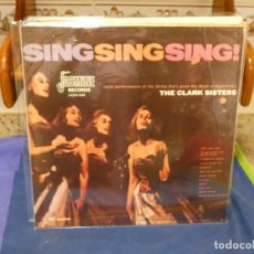 Discos de vinilo: LP JAZZ UK 80S REED. DEL CLASICO DE 1958 MUY BUEN ESTADO SING SING SING CLARK SISTERS. Lote 264422349