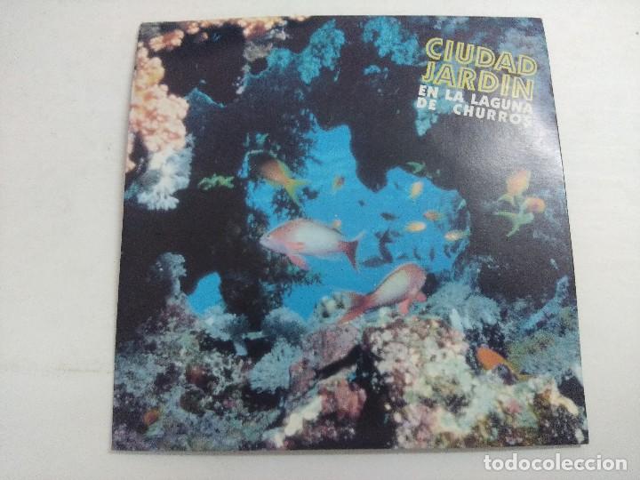 Discos de vinilo: CIUDAD JARDIN/EN LA LAGUNA DE CHURROS/SINGLE. - Foto 1