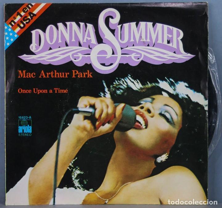 Discos de vinilo: SINGLE. DONNA SUMMER. MAC ARTHUR PARK - Foto 1