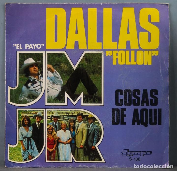 Discos de vinilo: SINGLE. EL PAYO. DALLAS FOLLON - Foto 1