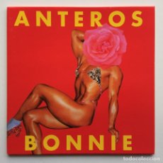 Discos de vinilo: ANTEROS ‎– BONNIE / LOVE UK,2017. Lote 264527179