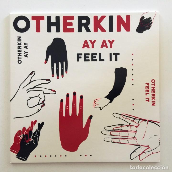 Discos de vinilo: Otherkin &lrm;&ndash; Ay Ay / Feel It UK,2016 - Foto 1