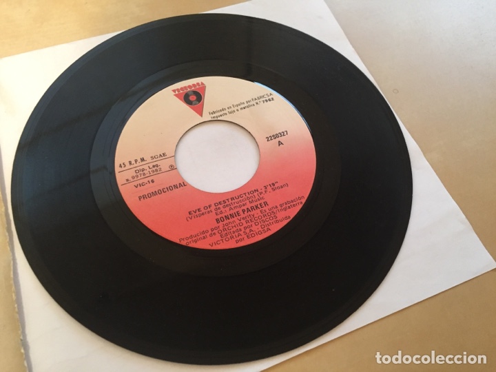 Discos de vinilo: Bonnie Parker - Eve Of Destruction - PROMO SINGLE 7” SPAIN 1982 - Victoria - Foto 2 - 265116264