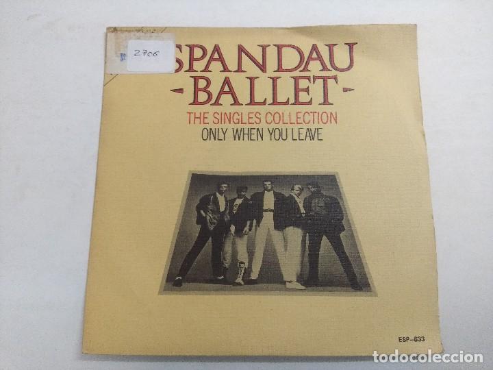 Discos de vinilo: SPANDAU BALLET/TRUE-ONLY WHEN YOU LEAVE/SINGLE. - Foto 1