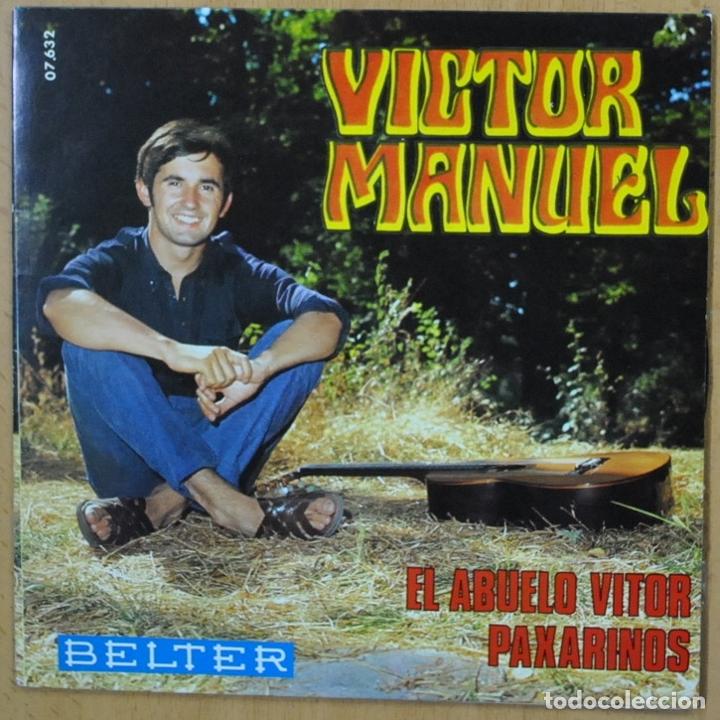 Discos de vinilo: VICTOR MANUEL - EL ABUELO VITOR - SINGLE - Foto 1