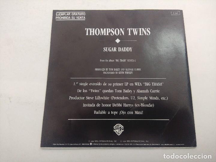 Discos de vinilo: THOMPSON TWINS/SUGAR DADDY/SINGLE PROMOCIONAL. - Foto 3
