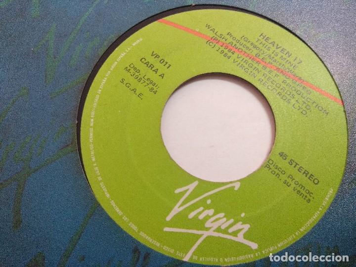 Discos de vinilo: HEAVEN 17/THIS IS MINE/SINGLE PROMOCIONAL. - Foto 3