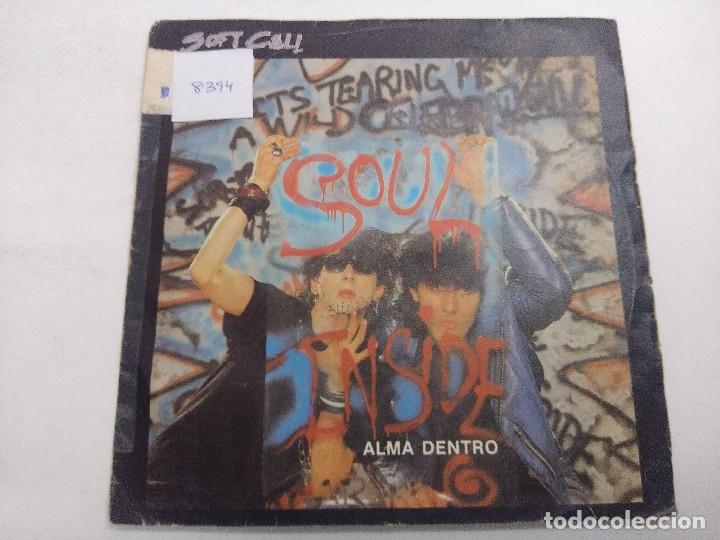 Discos de vinilo: SOFF CELL/ALMA DENTRO/SINGLE. - Foto 1