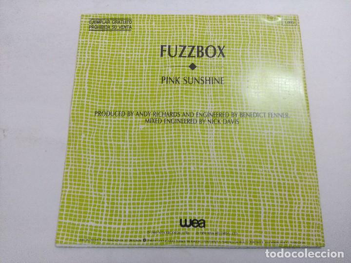 Discos de vinilo: FUZZBOX/PINK SUNSHINE/SINGLE PROMOCIONAL. - Foto 3