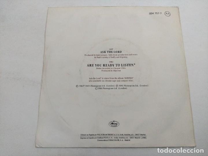 Discos de vinilo: HIPSWAY/ASK THE LORD/SINGLE. - Foto 3