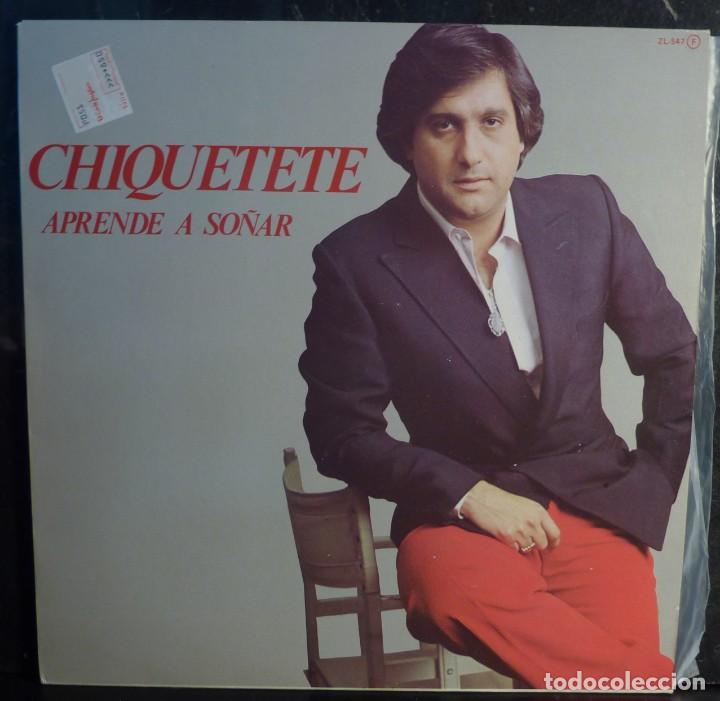 Discos de vinilo: CHIQUETETE // APRENDE A SO&Ntilde;AR // 1982 // (VG VG). LP - Foto 1