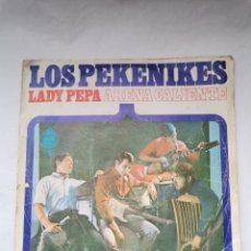 Discos de vinilo: LOS PEKENIKES LADY PEPA ARENA CALIENTE. Lote 265740004