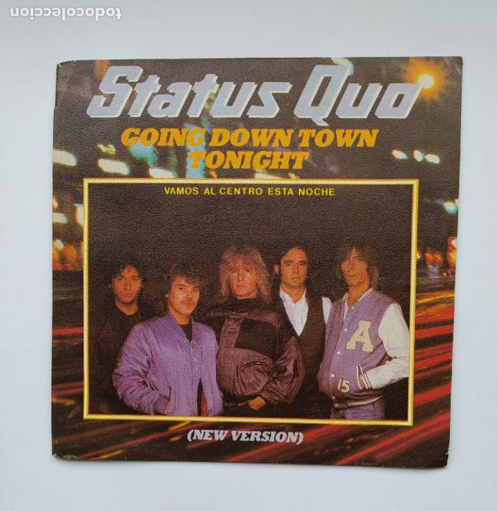 Discos de vinilo: STATUS QUO. GOING DOWN TOWN TONIGHT. Single. TDKDS21 - Foto 1