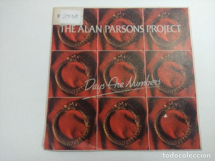 Discos de vinilo: THE ALAN PARSONS PROJECT/DAYS ARE NUMBERS/SINGLE. - Foto 1