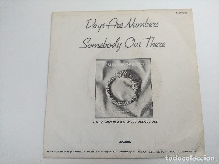 Discos de vinilo: THE ALAN PARSONS PROJECT/DAYS ARE NUMBERS/SINGLE. - Foto 3