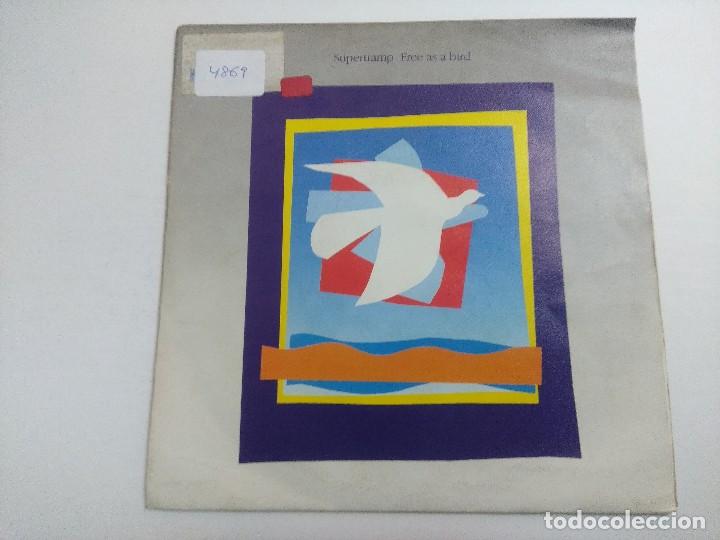 Discos de vinilo: SUPERTRAMP/FREE AS A BIRD/SINGLE. - Foto 1