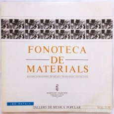 Discos de vinilo: RECOPILACIÓ SONORO DE MÚSICA TRADICIONAL VALENCIANA - TALLERS DE MÚSICA POPULAR VOL. I I II. Lote 366222001