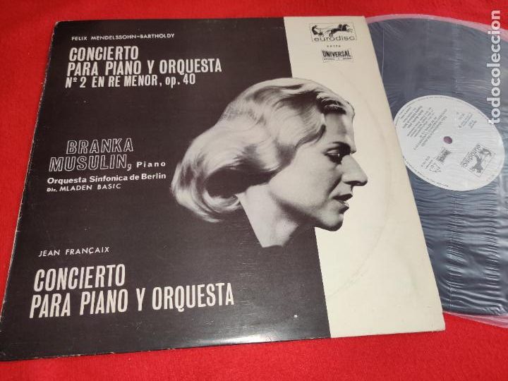 Disques de vinyle: BRANKA MUSULIN piano BERLIN Fran&ccedil;aix + Mendelssohn-Batholdy LP 1969 Eurodisc ESPA&Ntilde;A SPAIN