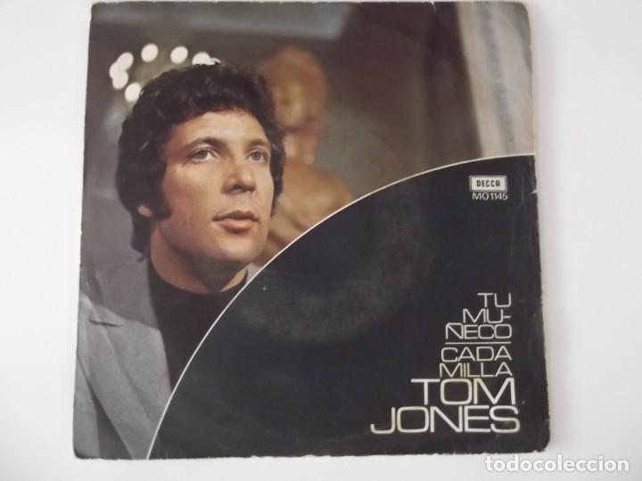 Discos de vinilo: TOM JONES - TU MU&Ntilde;ECO / CADA MILLA - Foto 1