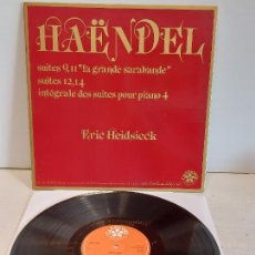 Discos de vinilo: ERIC HEIDSIECK / HAËNDEL. SUITES 9-11-12-14. LP-GATEFOLD / CASSIOPÉE-IMPORT / EJEMPLAR DE LUJO.. Lote 266496098