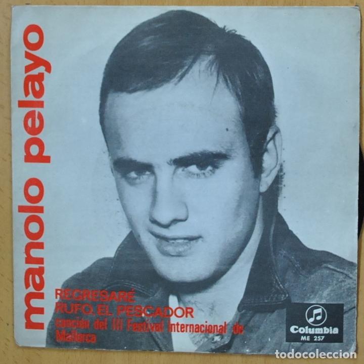 Discos de vinilo: MANOLO PELAYO - REGRESARE - SINGLE - Foto 1