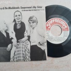 Discos de vinilo: IAN DURY AND THE BLOCKHEADS:SUEPERMAN'S BIG SISTER VINILO SINGLE 1980