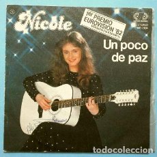 Discos de vinilo: NICOLE (SINGLE EUROVISION 1982) UN POCO DE PAZ (EN ESPAÑOL) 1º PREMIO ALEMANIA «EIN BISSCHEN FRIEDEN». Lote 266603943