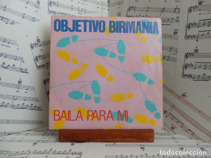Discos de vinilo: OBJETIVO BIRMANIA - BAILA PARA MI - Foto 1