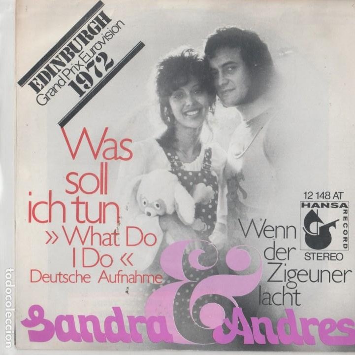 45 GIRI SANDRA & ABNDRES EDINBURGH GRAND PRIX EUROVISION 1972 WAS SOLL ICH TUN GERMAN VERSION HANSA (Música - Discos - LP Vinilo - Festival de Eurovisión)